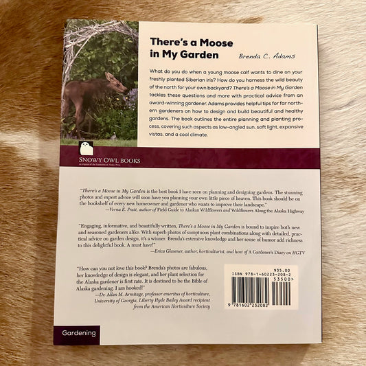 There's A Moose In My Garden