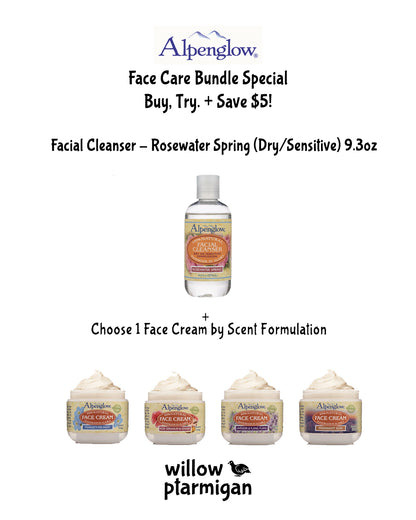 Alpenglow Face Care Bundle Special *Rosewater 9.3oz* Cleanser & 4oz Cream ***Save $5!*** ALP